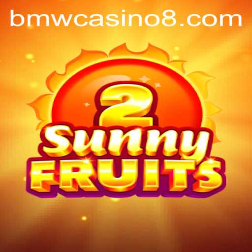 Exploring SunnyFruits2: A Vibrant Adventure in the World of BMW Casino